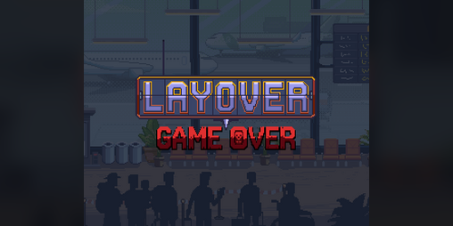 Cover image for Layover: Game Over