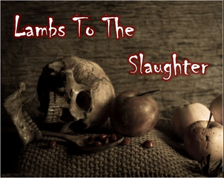 Lambs to the Slaughter