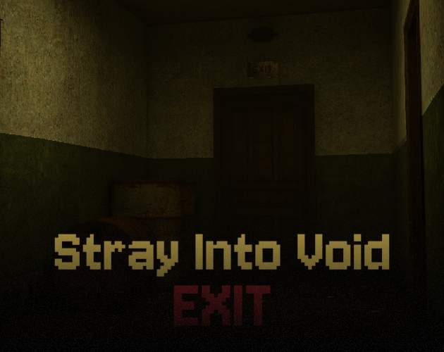Stray Into Void: Exit by Junix