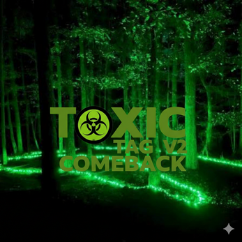 Toxic Tag V2 ComeBack by PBMKYRAN