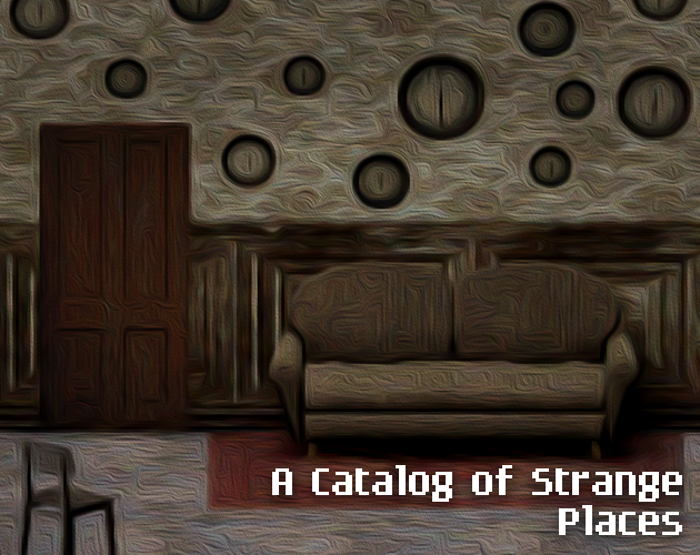 A Catalog of Strange Places