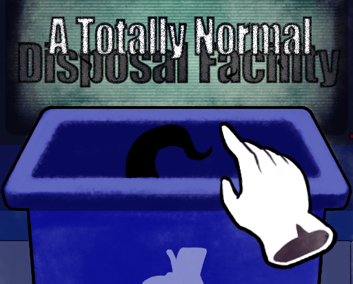 A Totally Normal Disposal Facility cover