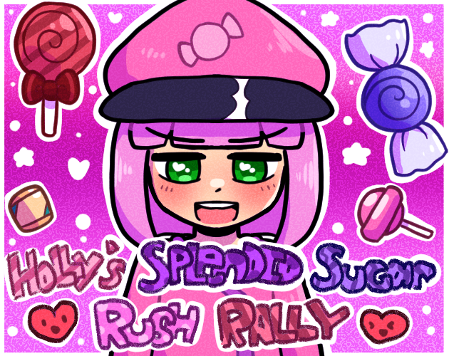 Holly's Splendid Super Sugar Rush Rally