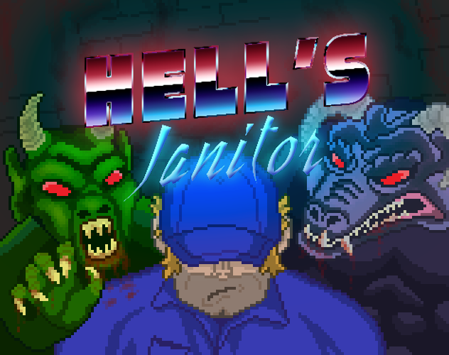 Hell's Janitor