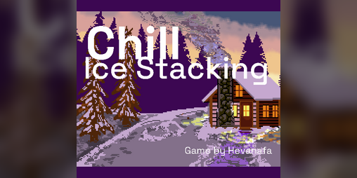 Cover image for Chill Ice Stacking