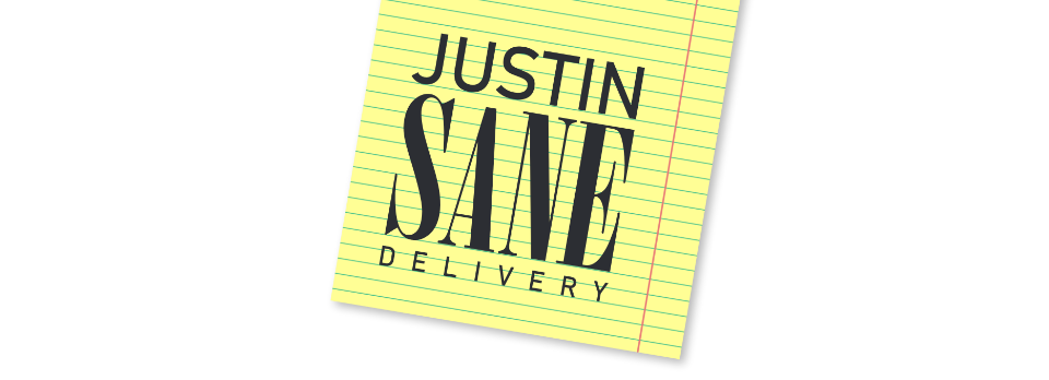 Justin Sane Delivery