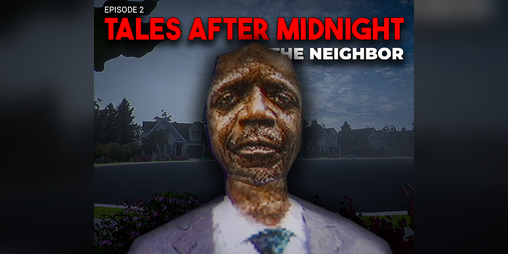 Cover image for Tales After Midnight | The Neighbor