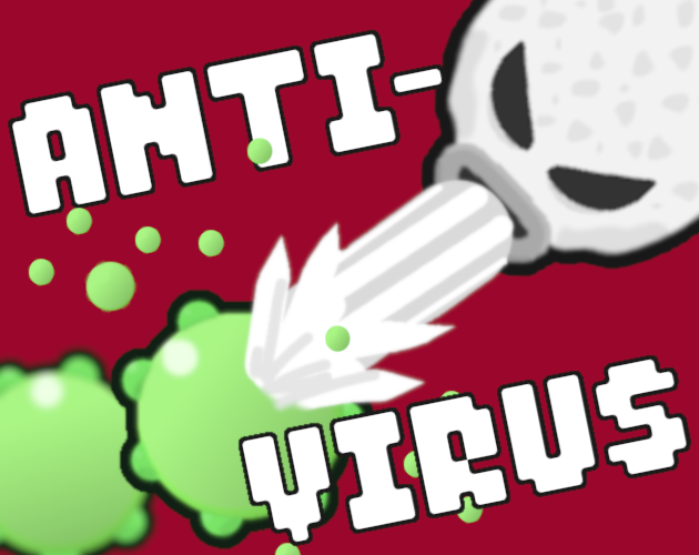 Rate Anti Virus By Aurenel For Brackeys Game Jam 2026 1 Itch Io Z9DoYP 