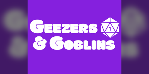 Cover image for Geezers & Goblins
