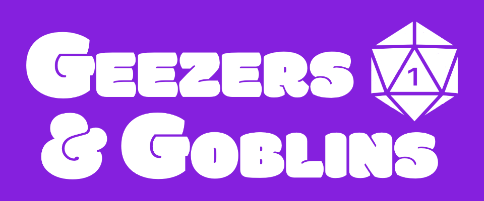 Geezers & Goblins