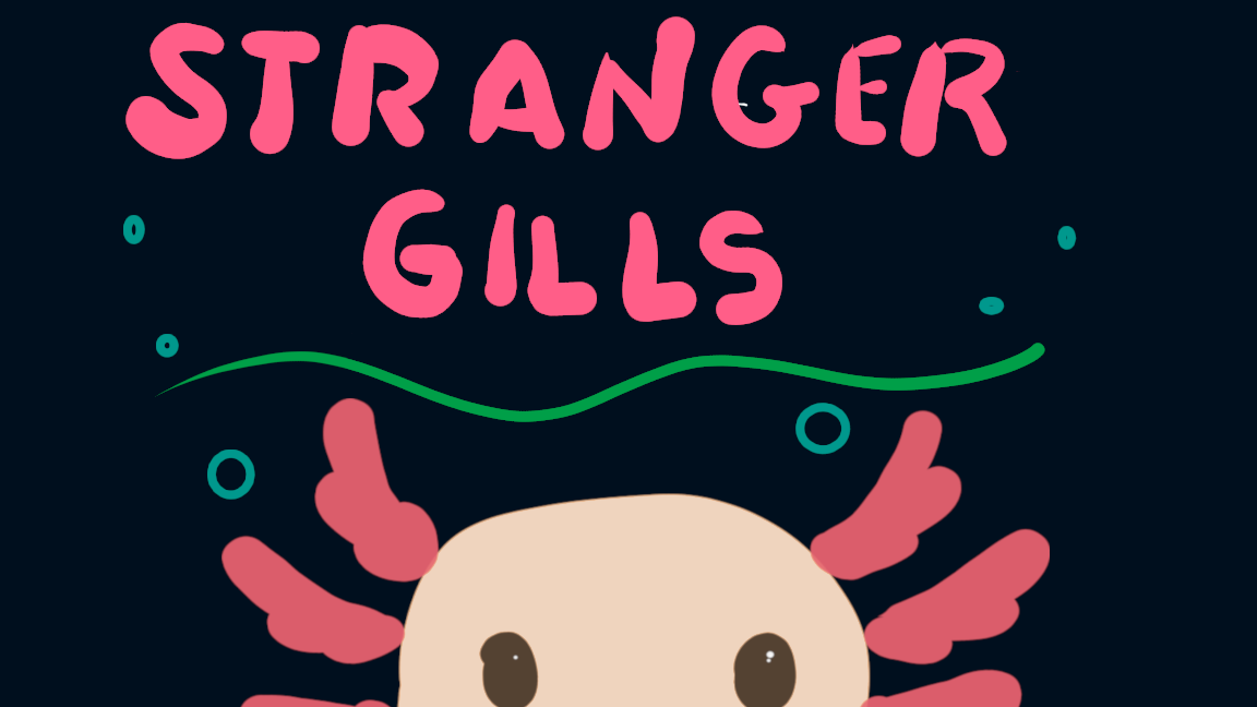 Stranger Gills