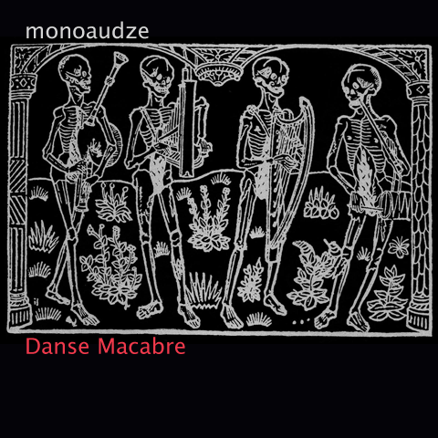 Danse Macabre EP by audze
