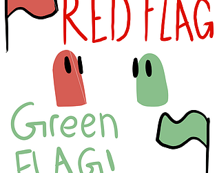 Red flag, Green Flag