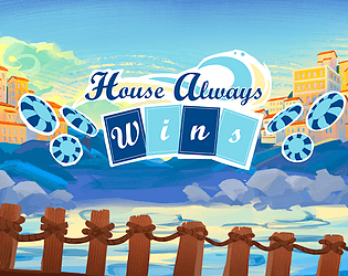 House Always Wins game screenshot