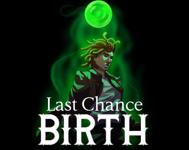 Cover image for Last Chance: Birth