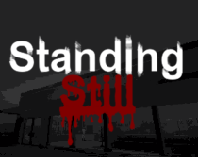 Standing Still