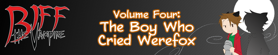 Biff the Vampire - Volume 4: The Boy Who Cried Werefox