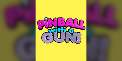 Cover image for Pinball with a Gun