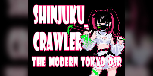 Cover image for SHINJUKU_CRAWLER -MODERN TOKYO OSR-