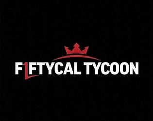 F1FTYCAL TYCOON game screenshot