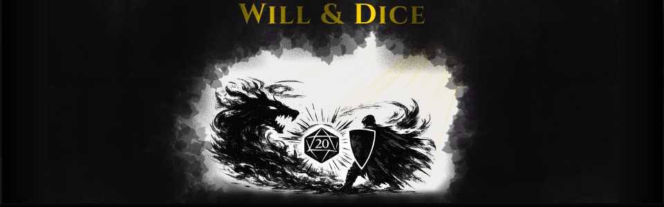 Will & Dice