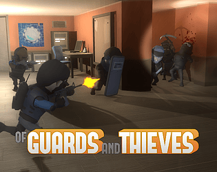 Of Guards And Thieves