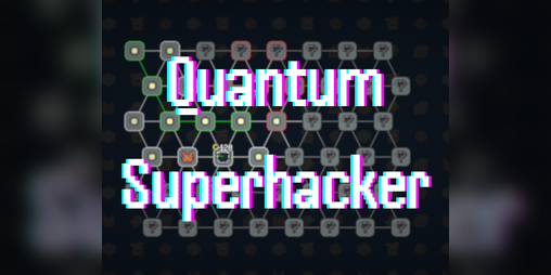 Cover image for Quantum Superhacker