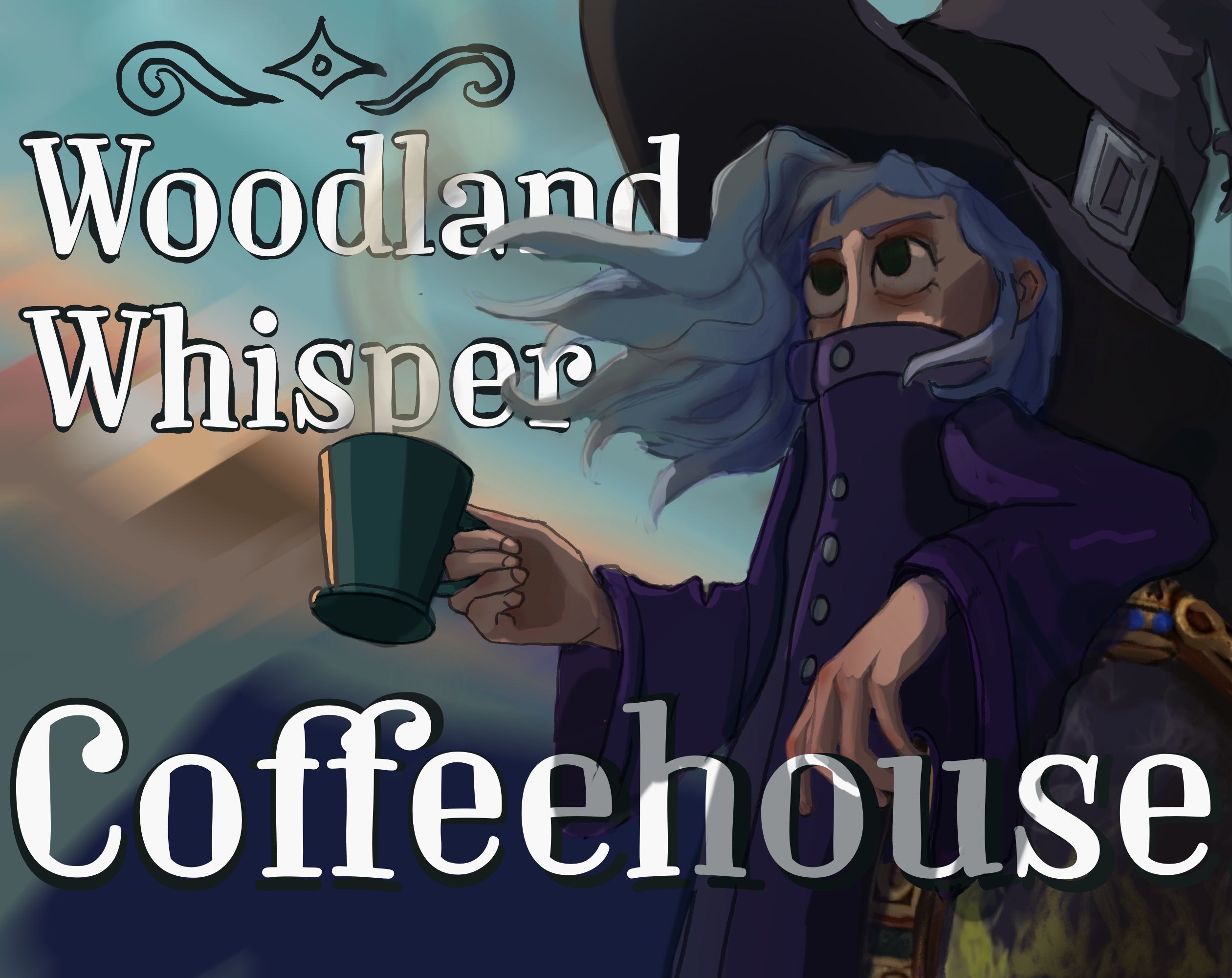 Woodland Whispers Coffeehouse