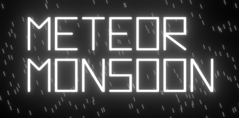 METEOR MONSOON