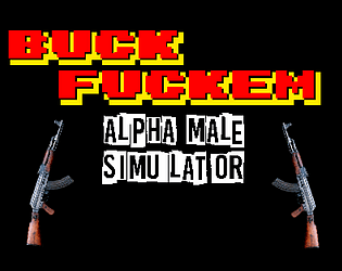 Buck Fuckem - Alpha Male Simulator game screenshot