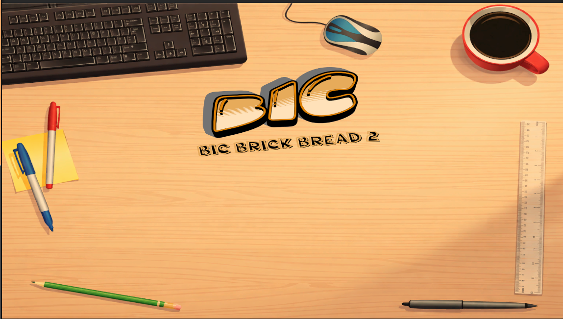 Bic Brick Bread 2