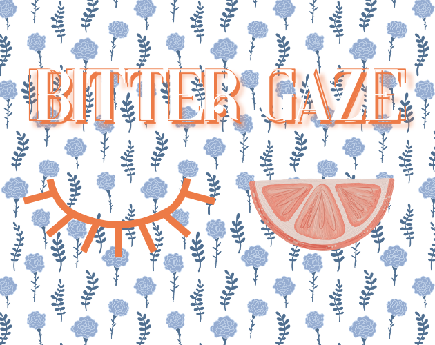 Cover image for bitter gaze