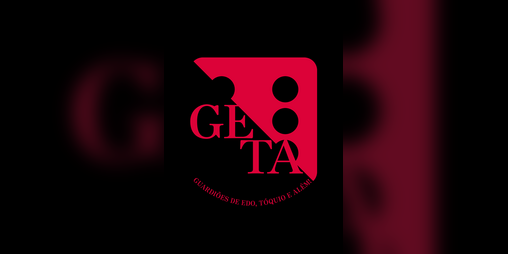 Cover image for GETA - Guardiões de Edo, Tóquio e Além!