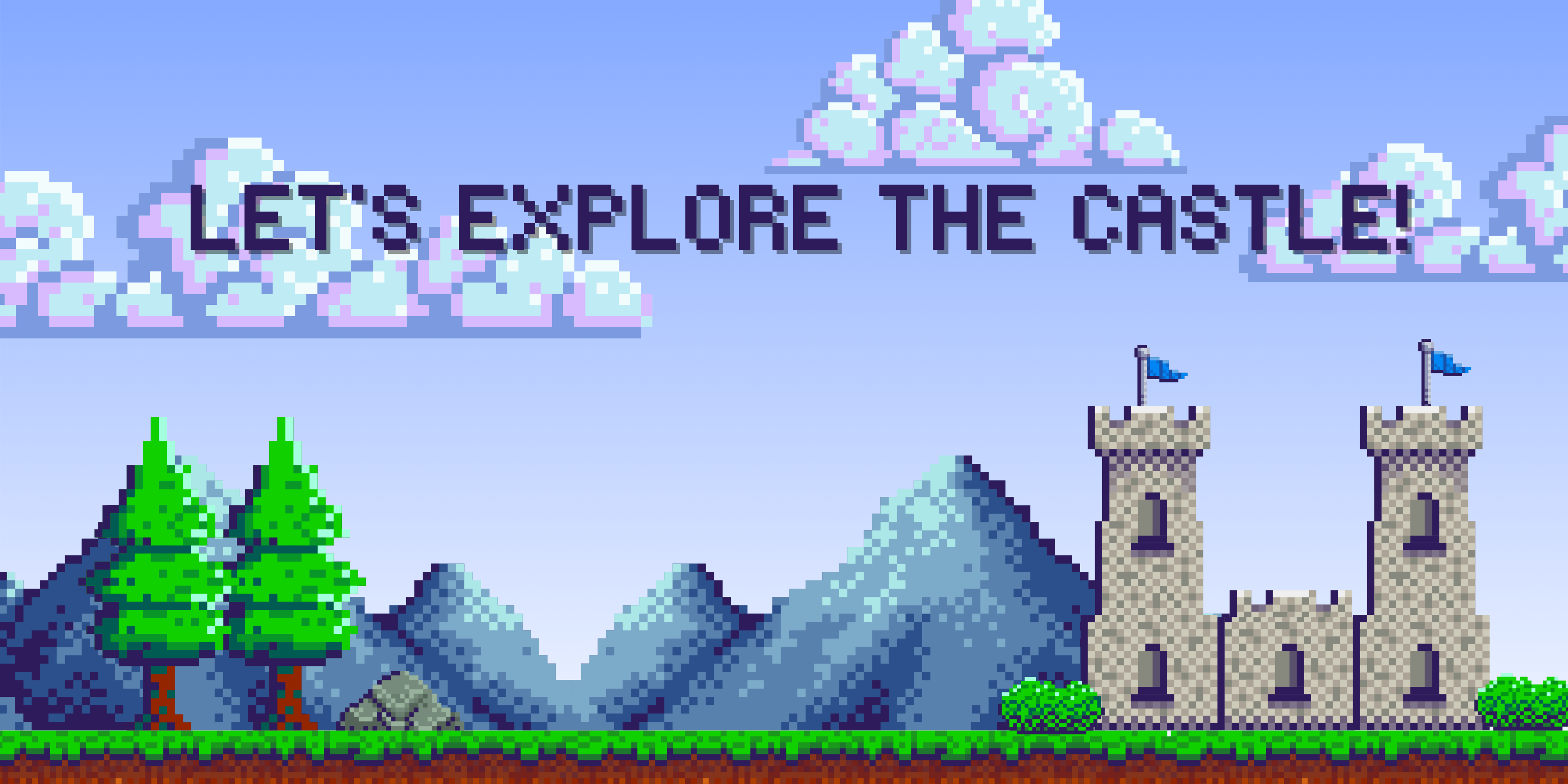 Let's Explore the Castle!