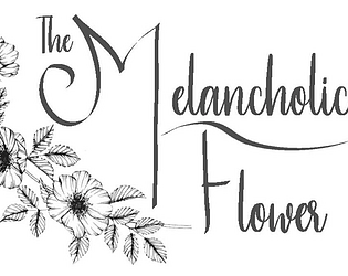 the Melancholic Flower