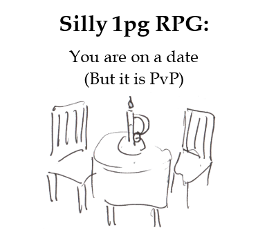 Cover image for Silly 1pg RPG: You are on a date (But it is PvP)