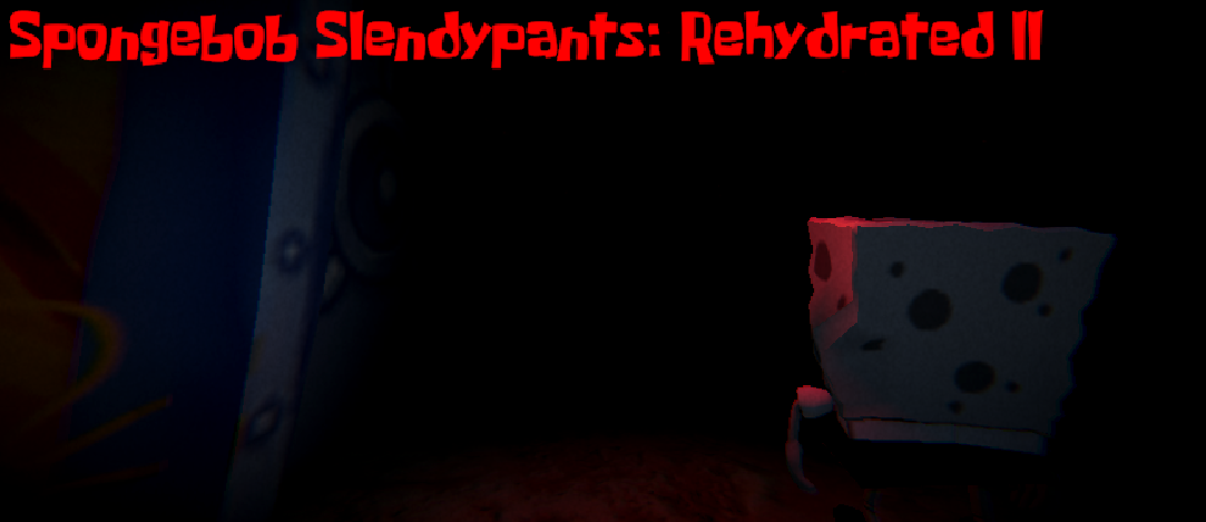 SpongeBob SlendyPants: Rehydrated II