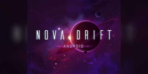 Cover image for Nova Drift (Android Version)