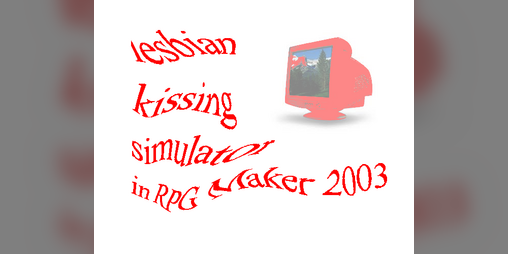 Cover image for lesbian kissing simulator in RPGMaker 2003