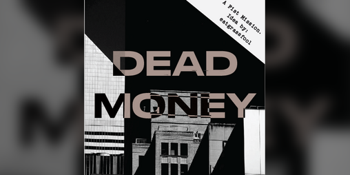 Cover image for DEAD MONEY - A Fist Mission.