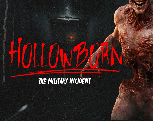 Hollowborn: The Military Incident