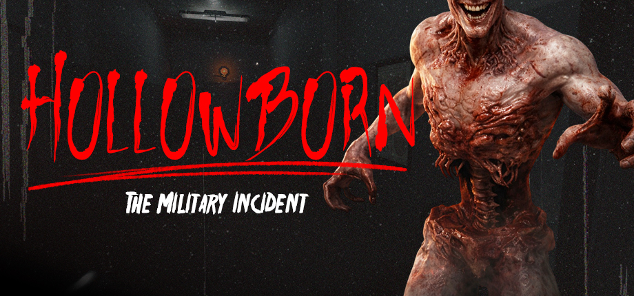 Hollowborn: The Military Incident