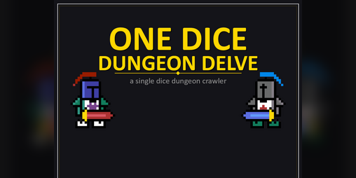Cover image for One Dice Dungeon Delve