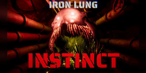 Cover image for Iron Lung: Instinct