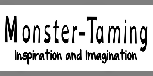 Cover image for Monster Taming - Inspiration and Imagination
