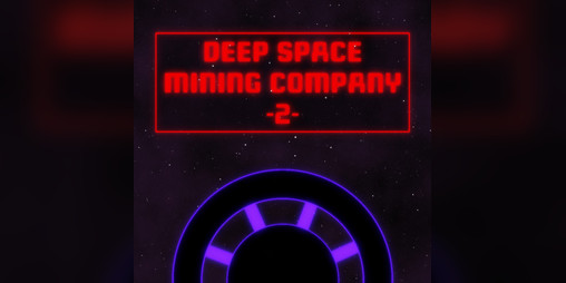 Cover image for Deep Space Mining Company 2
