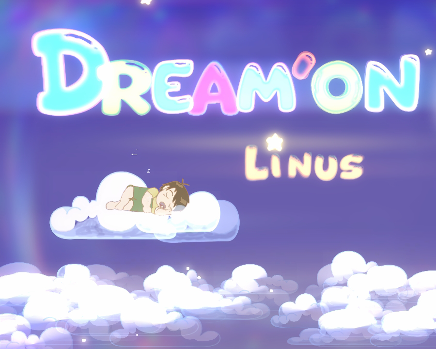 Dream'On Linus