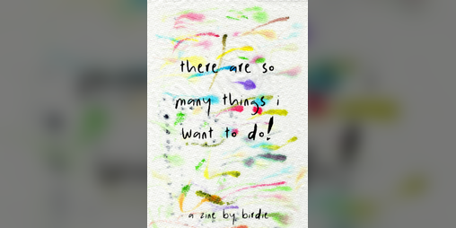 Cover image for there are so many things i want to do!