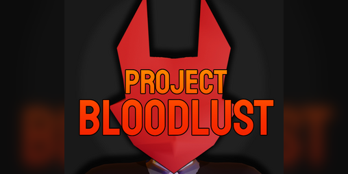 Cover image for Project BLOODLUST