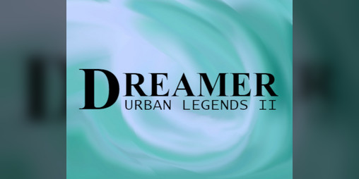 Cover image for Dreamer: Urban Legends II